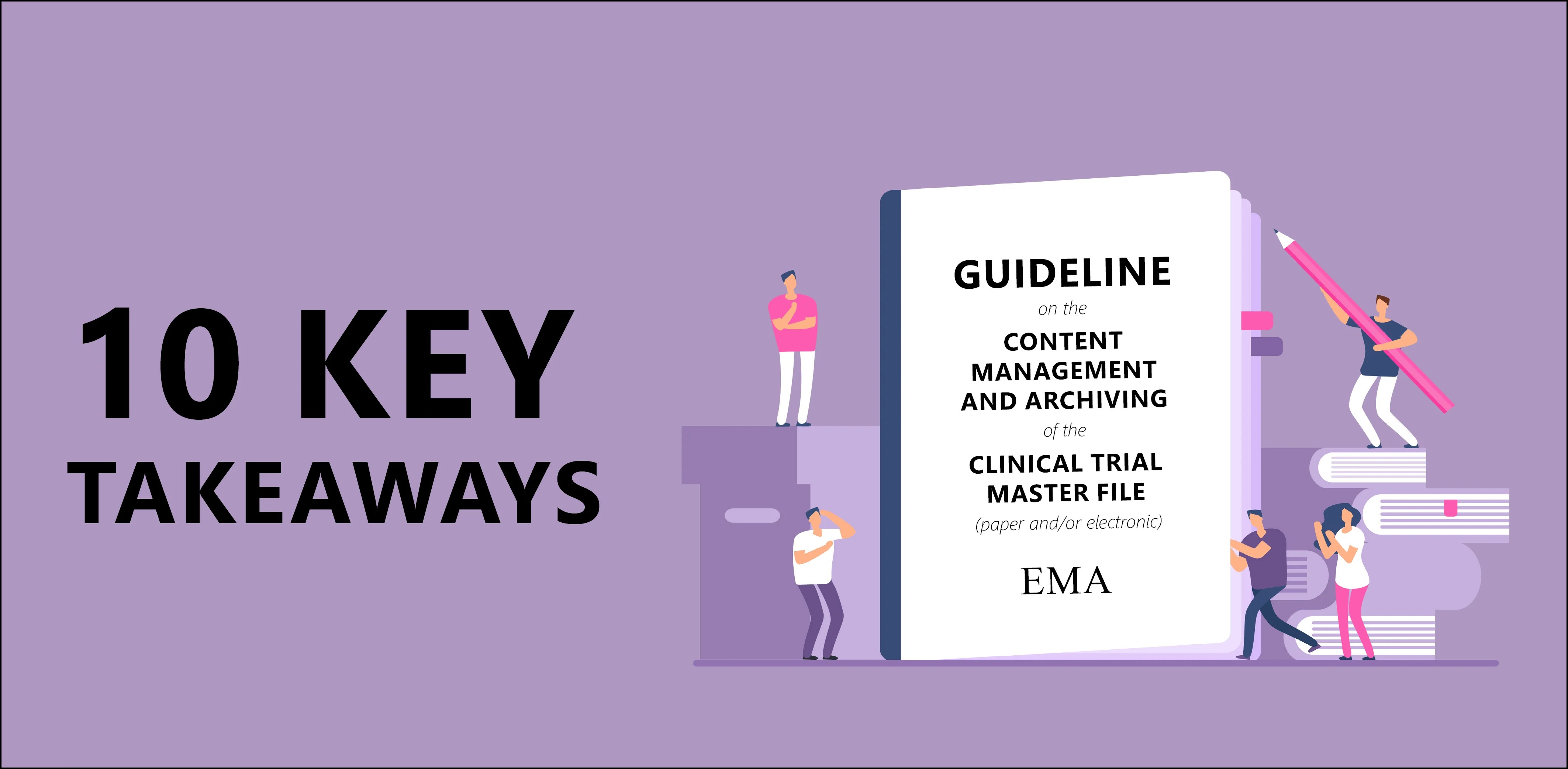 EMA’s Trial Master File Guidance is in Effect. Are You Ready?